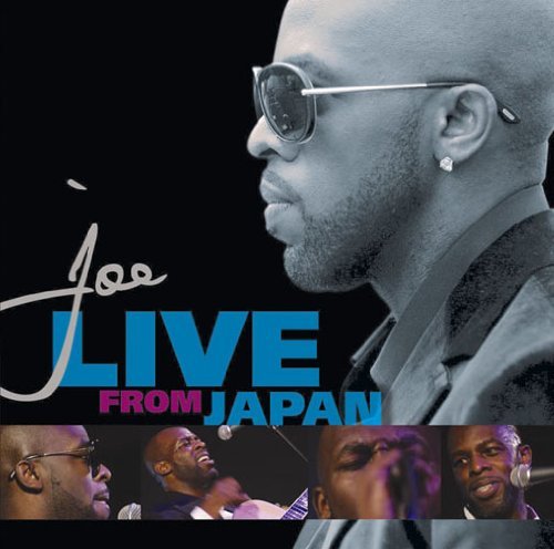 Live From Japan - Joe - Muziek - SONY MUSIC - 4547366054743 - 28 juli 2010