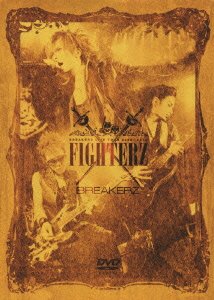 Cover for Breakerz · Live Tour 2009-2010 'fighterz' (MDVD) [Japan Import edition] (2010)