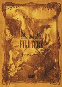 Cover for Breakerz · Breakerz Live Tour 2009-2010 Fighterz (MDVD) [Japan Import edition] (2010)