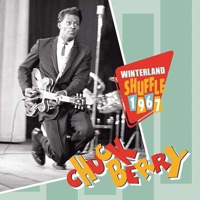 Cover for Chuck Berry · Winterland Shuffle 1967 (CD) [Japan Import edition] (2020)