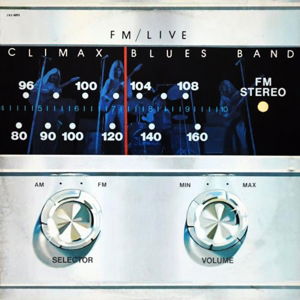 Cover for Climax Blues Band · Fm/Live (CD) [Remastered edition] (2013)