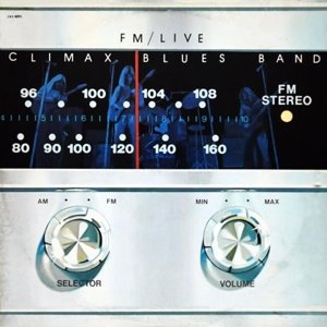 Cover for Climax Blues Band · Fm/Live (CD) [Remastered edition] (2013)