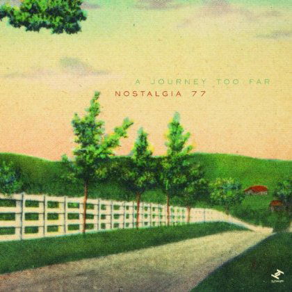 Cover for Nostalgia 77 · A Journey Too Far (LP) (2014)