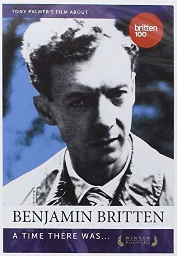 Cover for Tony Palmer · Benjamin Britten: A Time There Was (DVD) (2017)