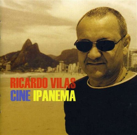 Cover for Ricardo Vilas · Ricardo Vilas-cine Ipanema (CD) (2004)
