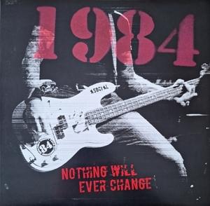 Cover for 1984 · Nothing Will Ever Change (LP) (2024)