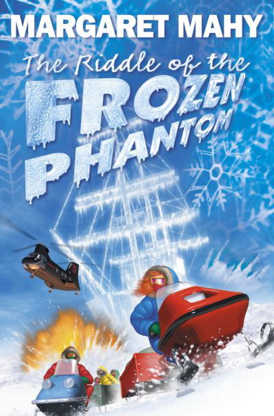 Cover for Margaret Mahy · The Riddle of the Frozen Phantom (Book) (2001)