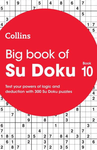 Cover for Collins Puzzles · Big Book of Su Doku 10: 300 Su Doku Puzzles - Collins Su Doku (Pocketbok) (2022)