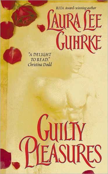 Cover for Laura Lee Guhrke · Guilty Pleasures - Guilty Series (Paperback Book) (2004)