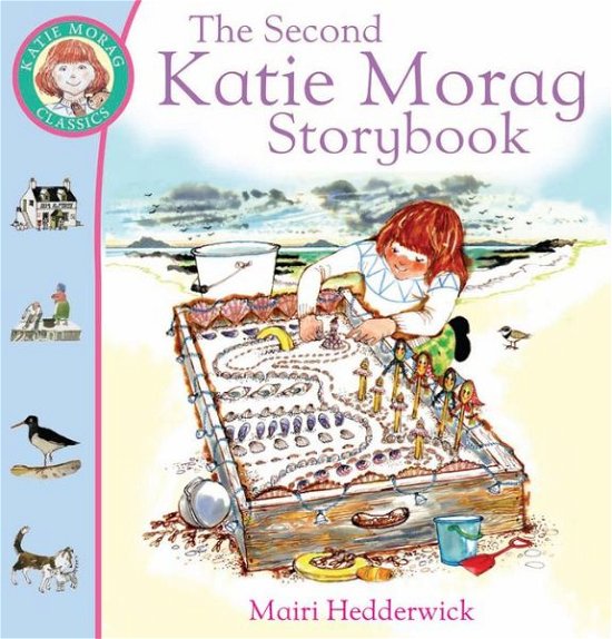 Cover for Mairi Hedderwick · The Second Katie Morag Storybook - Katie Morag (Paperback Book) (2000)