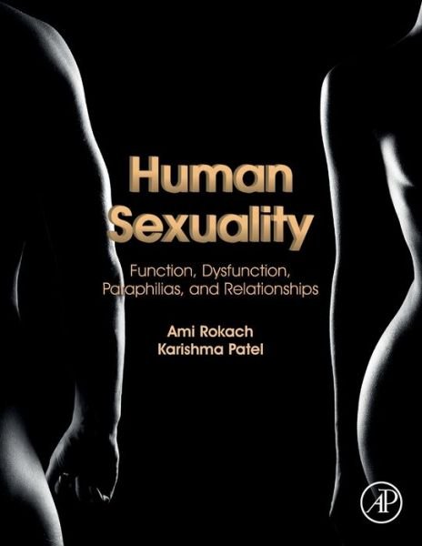 Cover for Rokach, Ami (Psychology Department, York University, Toronto, Canada) · Human Sexuality: Function, Dysfunction, Paraphilias, and Relationships (Pocketbok) (2021)