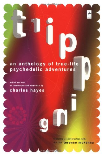 Cover for Charles Hayes · Tripping: An Anthology of True-Life Psychedelic Adventures - Compass (Paperback Book) (2000)