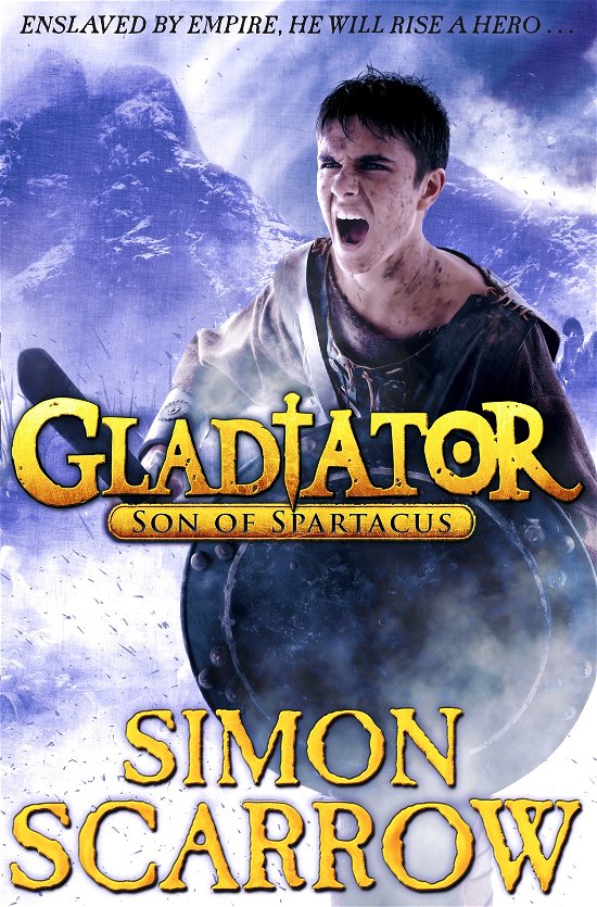 Cover for Simon Scarrow · Gladiator: Son of Spartacus - Gladiator (Paperback Book) (2014)