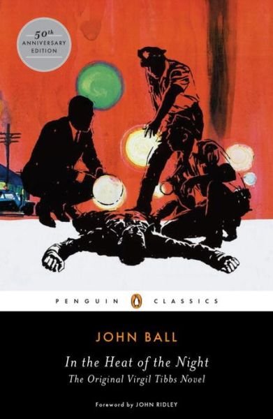 Cover for John Ball · In The Heat Of The Night: The Original Virgil Tibbs Novel (Paperback Book) (2015)