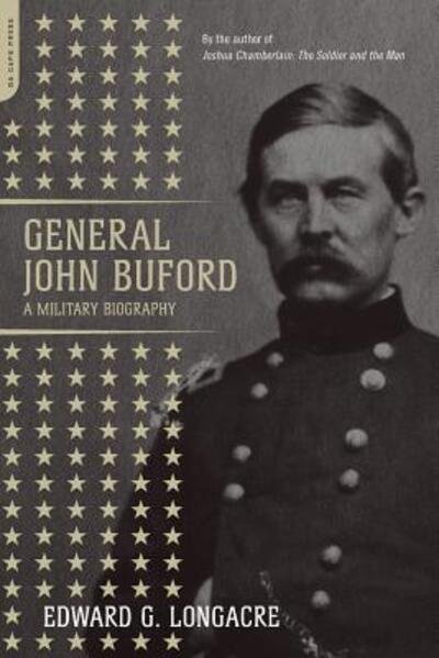 Cover for Edward Longacre · General John Buford (Paperback Book) (2003)