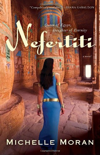Cover for Michelle Moran · Nefertiti: a Novel (Taschenbuch) [Reprint edition] (2008)