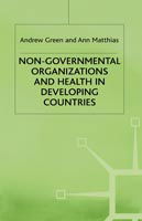 Cover for A. Green · Non-Governmental Organizations and Health in Developing Countries (Gebundenes Buch) (1996)