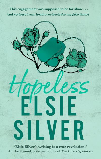 Cover for Elsie Silver · Hopeless: The must-read, small-town romance and TikTok bestseller! - Chestnut Springs (Paperback Book) (2023)