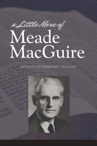Cover for Meade Macguire · A Little More of Meade Macguire (Pocketbok) (2019)