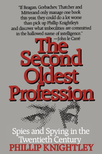 Cover for Phillip Knightley · The Second Oldest Profession: Spies and Spying in the Twentieth Century (Paperback Book) (1980)