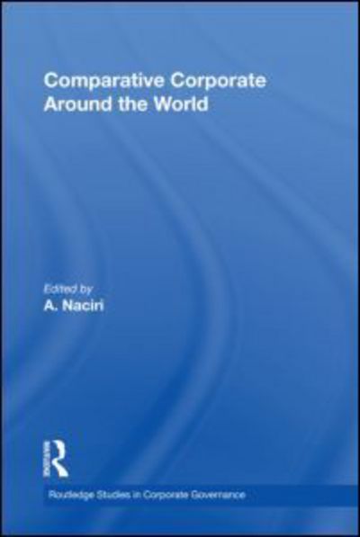 Cover for A Naciri · Corporate Governance Around the World - Routledge Studies in Corporate Governance (Hardcover Book) (2008)