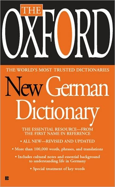 Cover for Oxford University Press · The Oxford New German Dictionary (Paperback Book) [Bilingual edition] (2007)