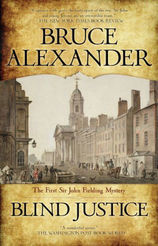 Cover for Bruce Alexander · Blind Justice (Sir John Fielding Mysteries) (Paperback Bog) (2009)