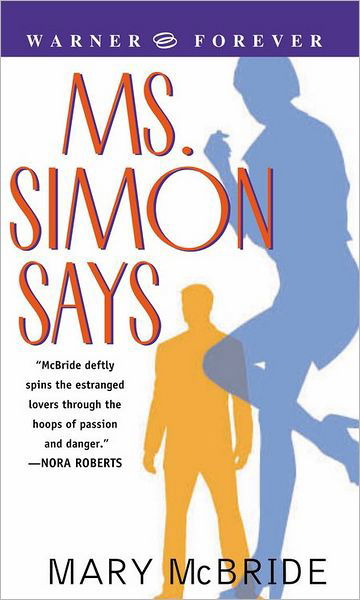 Cover for Mary McBride · Ms. Simon Says (Taschenbuch) (2004)