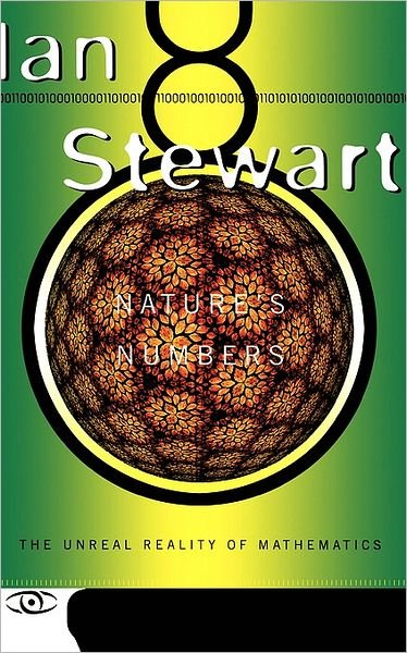 Cover for Ian Stewart · Nature's Numbers: The Unreal Reality Of Mathematics (Paperback Bog) (1997)