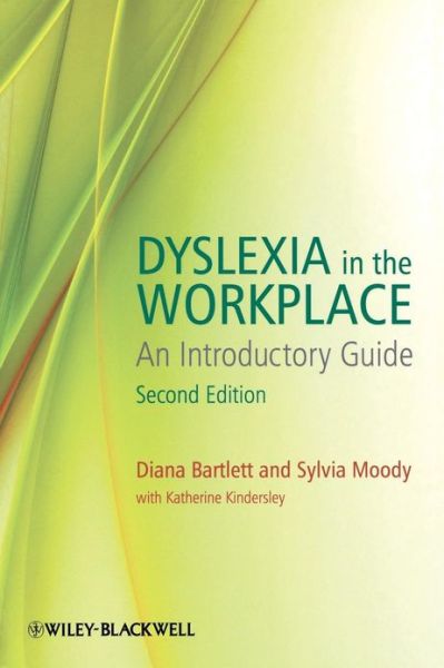 Cover for Bartlett, Diana (Independent dyslexia trainer and consultant) · Dyslexia in the Workplace: An Introductory Guide (Paperback Book) (2010)