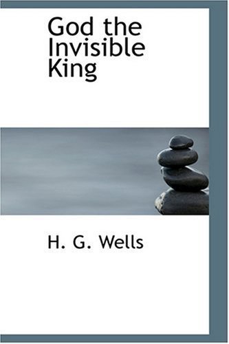Cover for H. G. Wells · God the Invisible King (Hardcover bog) (2008)