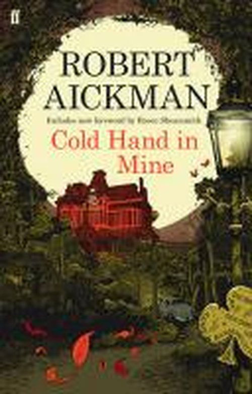 Cover for Robert Aickman · Cold Hand in Mine (Paperback Bog) [Main edition] (2014)