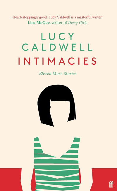 Cover for Lucy Caldwell · Intimacies: Winner of the 2021 BBC National Short Story Award (Paperback Book) [Main edition] (2021)