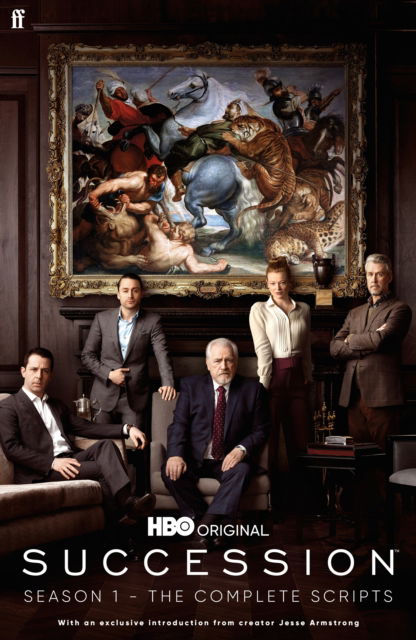 Succession – Season One: The Complete Scripts - Jesse Armstrong - Books - Faber & Faber - 9780571379743 - May 18, 2023