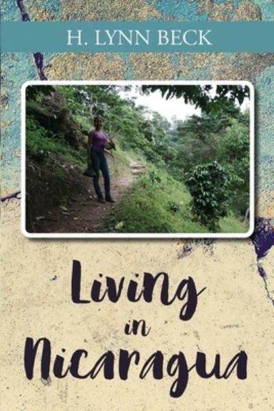 Cover for Harold Beck · Living in Nicaragua (Paperback Book) (2021)