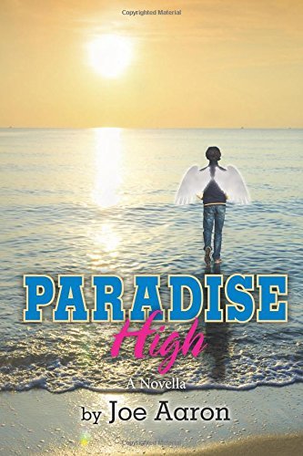 Cover for Joe Aaron · Paradise High: a Novella (Paperback Bog) (2014)