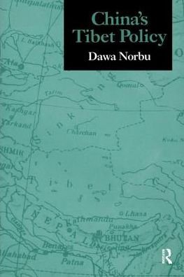 Cover for Dawa Norbu · China's Tibet Policy - Durham East Asia Series (Hardcover bog) (2001)
