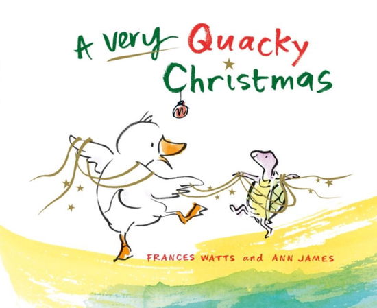 Cover for Frances Watts · A Very Quacky Christmas (Paperback Book) (2019)