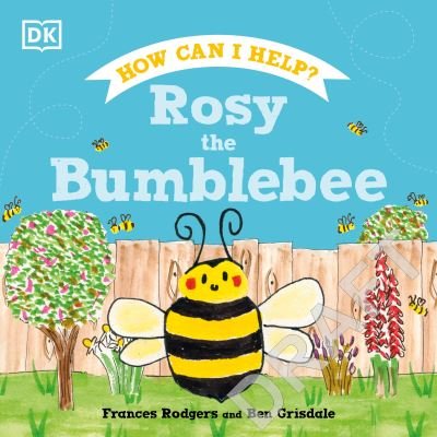 Cover for Frances Rodgers · Rosy the Bumblebee - Roly and Friends (Hardcover Book) (2022)