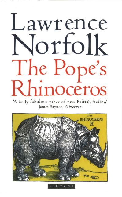 Cover for Lawrence Norfolk · The Pope's Rhinoceros (Paperback Book) (1997)