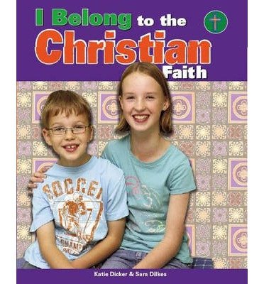 Cover for Katie Dicker · I Belong to The Christian Faith - I Belong (Paperback Bog) (2014)