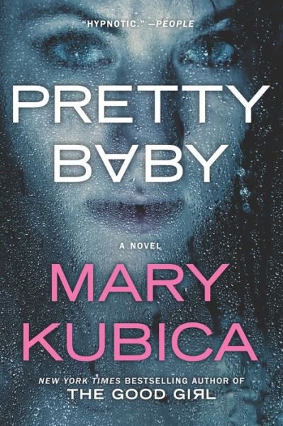 Cover for Mary Kubica · Pretty Baby (Pocketbok) (2016)