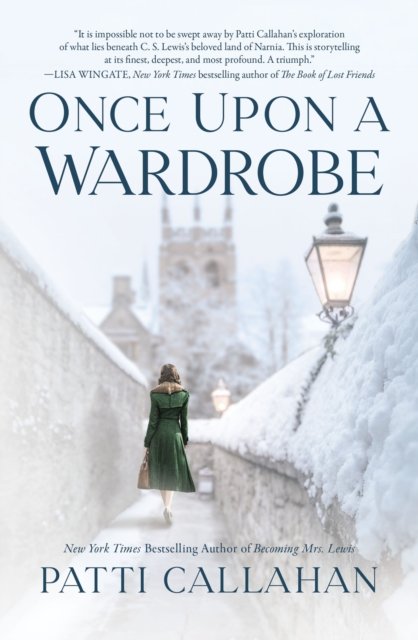 Cover for Patti Callahan · Once Upon a Wardrobe (Pocketbok) (2023)