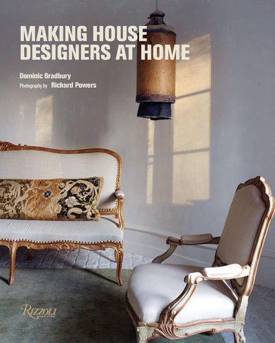 Cover for Dominic Bradbury · Making House: Designers at Home (Inbunden Bok) (2019)