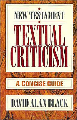 Cover for David Alan Black · New Testament Textual Criticism – A Concise Guide (Paperback Book) (1994)