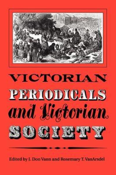 Cover for J Don Vann · Victorian Periodicals and Victorian Society (Paperback Book) (1995)