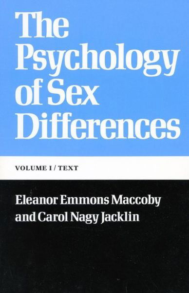 Cover for Eleanor Emmons Maccoby · The Psychology of Sex Differences: -Vol. I: Text (Pocketbok) (1974)