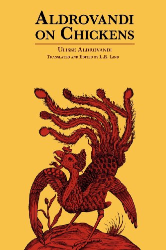 Cover for Ulisse Aldrovandi · Aldrovandi on Chickens: The Ornothology of Ulisse Aldrovandi (1600) Volume II Book XIV (Paperback Book) [Reissue edition] (1963)