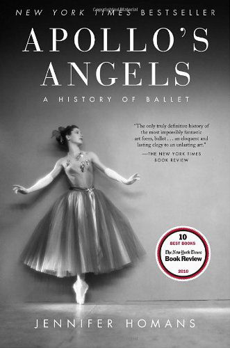 Cover for Jennifer Homans · Apollo's Angels: a History of Ballet (Pocketbok) (2011)
