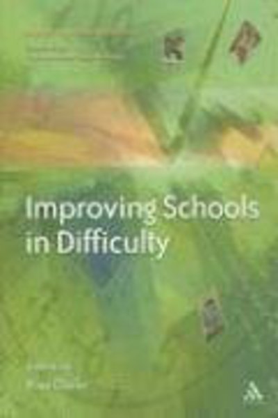 Cover for Paul Clarke · Improving Schools in Difficulty - Improving Schools (Pocketbok) (2005)